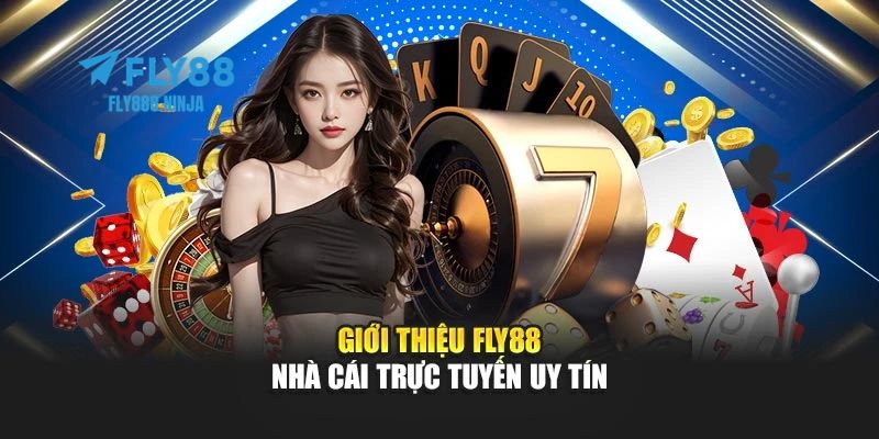 FLY88 🎖️ Trang Chủ FLY88.COM Mới Update T5/2026 Húp +88k 9 Giới thiệu đôi nét về nền tảng FLY88